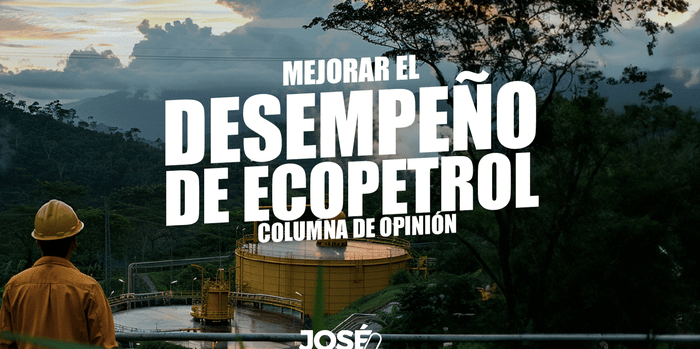 MEJORAR EL DESEMPEÑO DE ECOPETROL